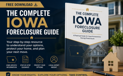 The Complete Guide to Iowa Foreclosure